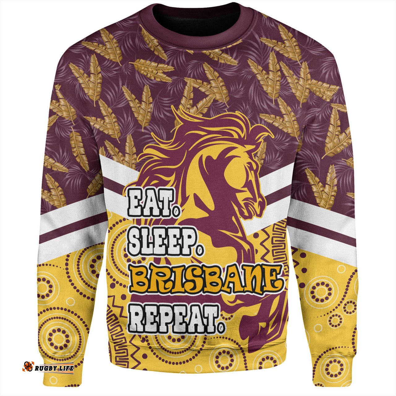 Brisbane Broncos Sweatshirt - Tropical Patterns And Dot Painting Eat Sleep Rugby Repeat