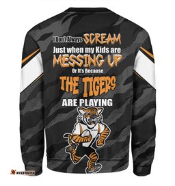 Wests Tigers Father's Day Sweatshirt - Screaming Dad and Crazy Fan