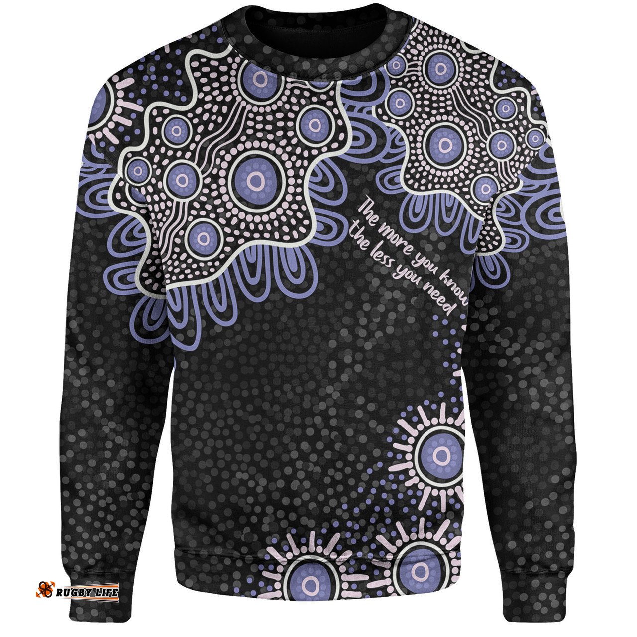 Australia Aboriginal Sweatshirt - The More You Know The Less You Need Purple Patterns Sweatshirt