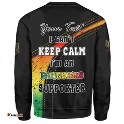 Penrith Panthers Sweatshirt Custom Team Of Us Die Hard Fan Supporters
