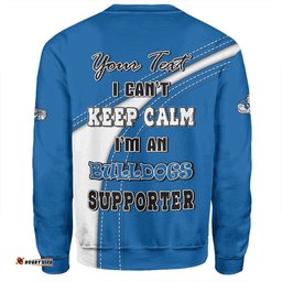 Canterbury-Bankstown Bulldogs Sweatshirt Custom Team Of Us Die Hard Fan Supporters