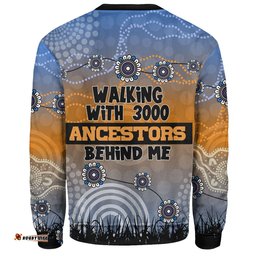 Amazing Aussie Australia Aboriginal Walking with 3000 Ancestors Behind Me Blue Patterns Sweatshirt