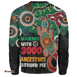Amazing Aussie Australia Aboriginal Walking with 3000 Ancestors Behind Me With Goanna Sweatshirt