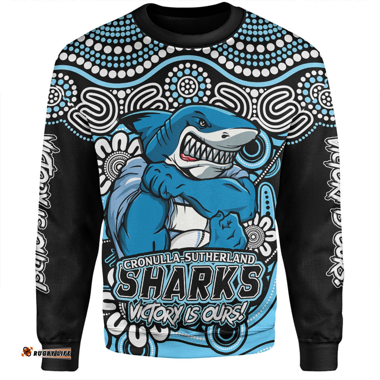 Amazing Aussie Cronulla Sutherland Sharks Aboriginal Inspired Tough Fan Rugby For Life Sweatshirt