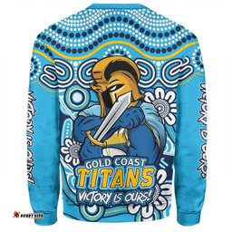 Amazing Aussie Gold Coast Titans Aboriginal Inspired Tough Fan Rugby For Life Sweatshirt
