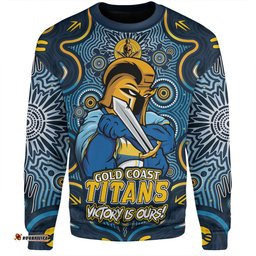 Amazing Aussie Gold Coast Titans Aboriginal Pattern Inspired Victory Is Ours Sweatshirt