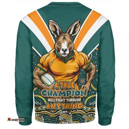Amazing Aussie Australia Wallabies Squad A True Champion Will Fight Through Anything Sweatshirt