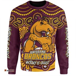 Amazing Aussie Brisbane Broncos Aboriginal Inspired Tough Fan Rugby For Life Sweatshirt