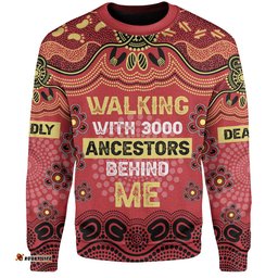 Amazing Aussie Australia Aboriginal Walking with 3000 Ancestors Behind Me Red and Gold Patterns Sweatshirt