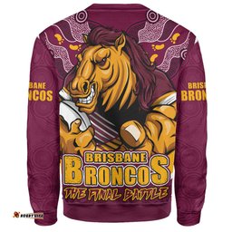 Amazing Aussie Brisbane Broncos Final Clash Battle Edition Sweatshirt