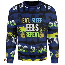 Amazing Aussie Parramatta Eels Sport Eat Sleep Repeat With Tropical Patterns Sweatshirt