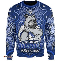 Amazing Aussie Canterbury Bankstown Bulldogs Aboriginal Pattern Inspired Victory Is Ours Sweatshirt