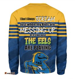 Amazing Aussie Parramatta Eels Father's Day Screaming Dad and Crazy Fan Sweatshirt