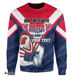 Amazing Aussie Sydney Roosters Father's Day Screaming Dad and Crazy Fan Sweatshirt