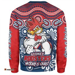 Amazing Aussie Sydney Roosters Aboriginal Inspired Tough Fan Rugby For Life Sweatshirt