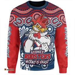 Amazing Aussie Sydney Roosters Aboriginal Inspired Tough Fan Rugby For Life Sweatshirt
