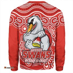 Amazing Aussie Sydney Swans Aboriginal Inspired Tough Fan Football For Life Sweatshirt