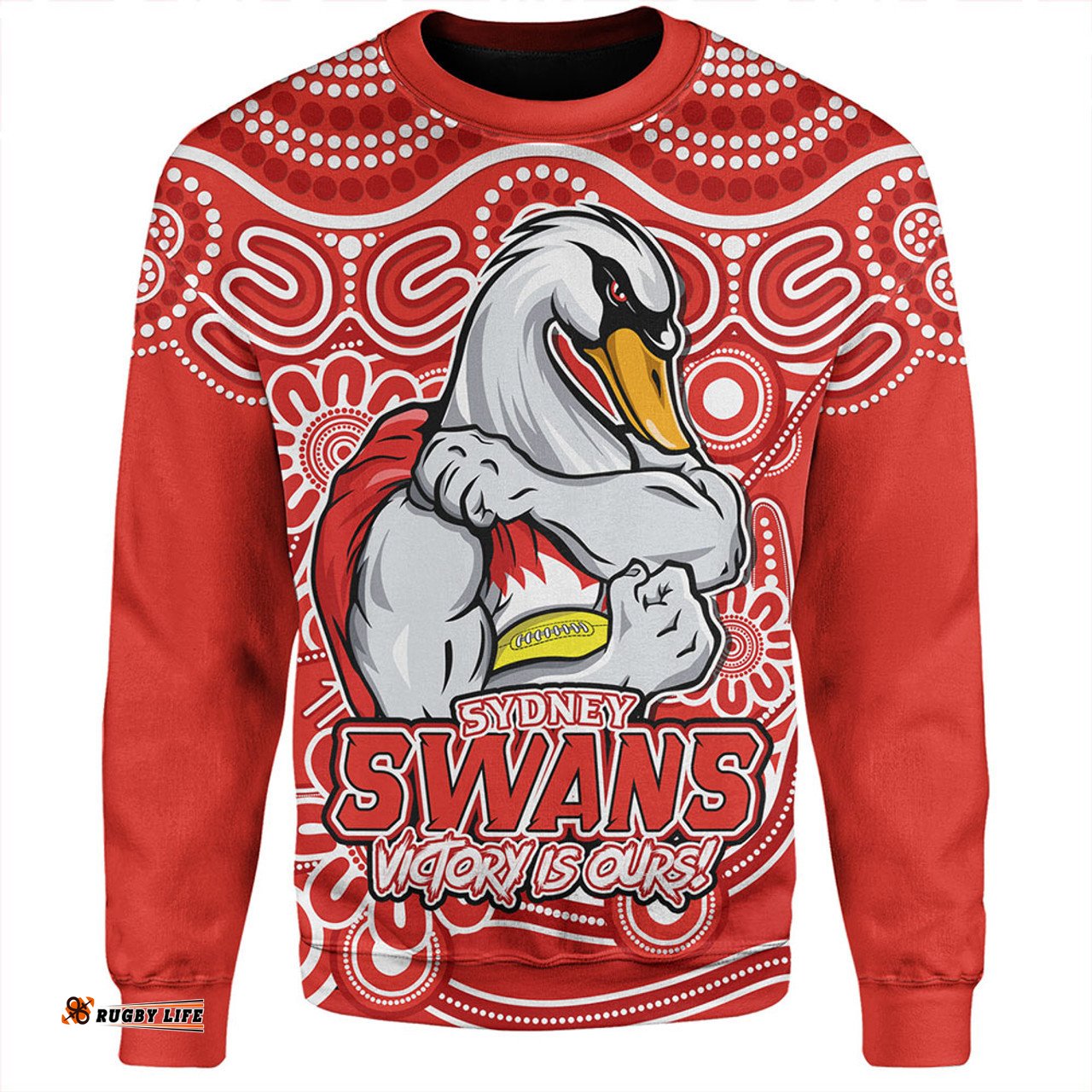 Amazing Aussie Sydney Swans Aboriginal Inspired Tough Fan Football For Life Sweatshirt