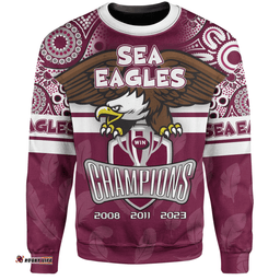 Amazing Aussie Manly Warringah Sea Eagles Custom Talent Win Games But Teamwork And Intelligence Win Championships With Aboriginal Style Sweatshirt