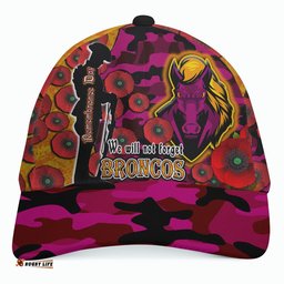 Broncos Rugby Cap - Broncos Remembrance Day "We Will Not Forget" Quotes Cap