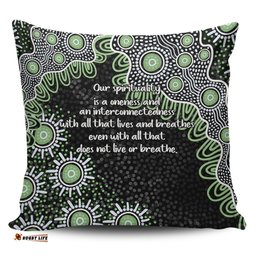 Australia Aboriginal The More You Know The Less You Need Green Pillow