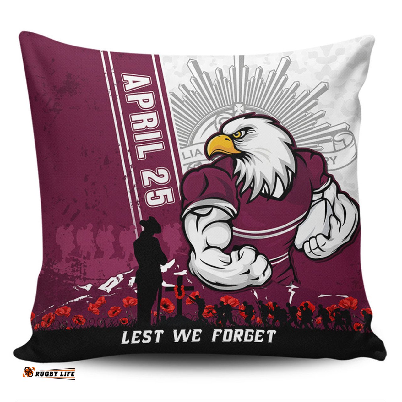 Manly Warringah Sea Eagles Anzac Day Lest We Forget Strong Fighting Spirit Pillow