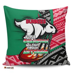 South Sydney Rabbitohs A True Champion Will Fight Through Anything With Polynesian Patterns Pillow