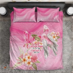 Personalised I Wear Pink For The Fight Bedding Set Australian Breast Cancer Spirit LT9
