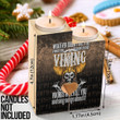 1sttheworld Candle Holder - Vikings Will Kill You Candle Holder A7