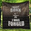 1sttheworld Quilt -I Wasn't Born I Was Forged Quilt A7