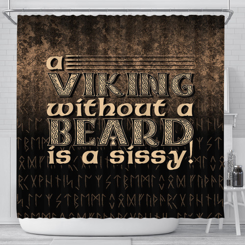 1sttheworld Shower Curtain - A Viking Without a Beard Is A Sissy! Shower Curtain A7