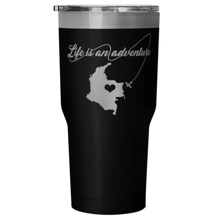 Colombia - Life Is An Adventure Tumbler H4