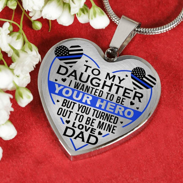 Police Officer's Daughter You Are My Hero Love Dad Heart Shaped Necklace A7