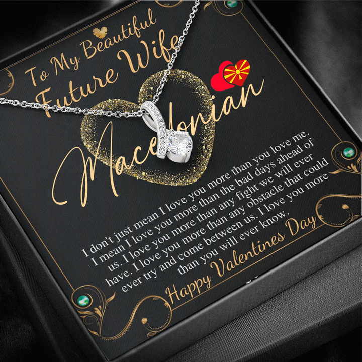 North Macedonia Jewelry - Future Wife Valentines Day Gift, To My Future Wife Necklace, Fiance Gift For Woman (You can Personalize Custom Text) A7 | 1sttheworld