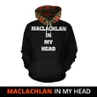 MacLachlan Hunting Modern In My Head Hoodie Tartan Scotland K9