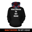MacTavish Modern In My Head Hoodie Tartan Scotland K9