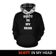 Scott Black White Modern In My Head Hoodie Tartan Scotland K9