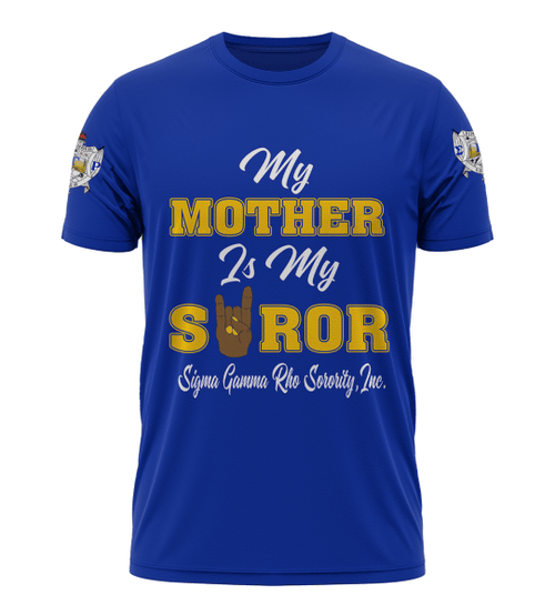 Getteestore Mother's Day T-shirt - Sigma Gamma Rho Mother Is My Soror A31