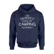 I Am Silently Judging Your Camping Equipment Hoodie