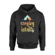 Camping Is Intents Funny Hiking Camping Outdoor Hoodie