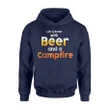 Camping Accessories Life Is Better With Beer And A Campfire Hoodie