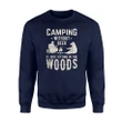 Camping Without Beer Camp For Outdoors Sweatshirt