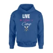 Cute Live Love Camp Campers Camping Party Outfit Top Hoodie