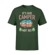 It's Her Camper Not His - Camping T Shirt