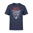 Camping Rules Dont Get Your Weenie Too Close To The Fire T Shirt