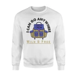 I Can Go Anywhere Camping Crew Sweatshirt Wild & Free