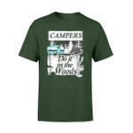 Campers Do It In The Woods Funny Graphic  T Shirt