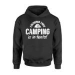 Cachuma Lake Camping Is In Tents California Camper Hoodie