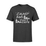 Camp Hair Don't Care Funny Camper Gift T Shirt