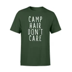 Camp Hair Don't Care Cool Camping T Shirt